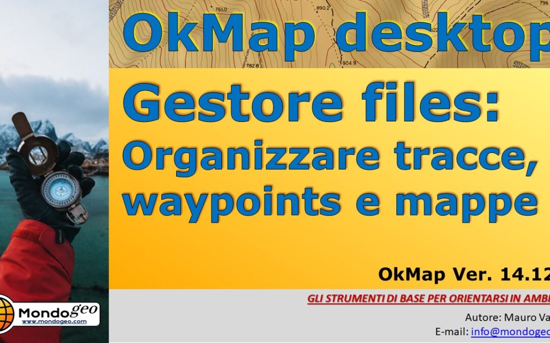 Il Gestore File di OkMap