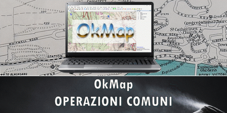 Okmap, operazioni comuni